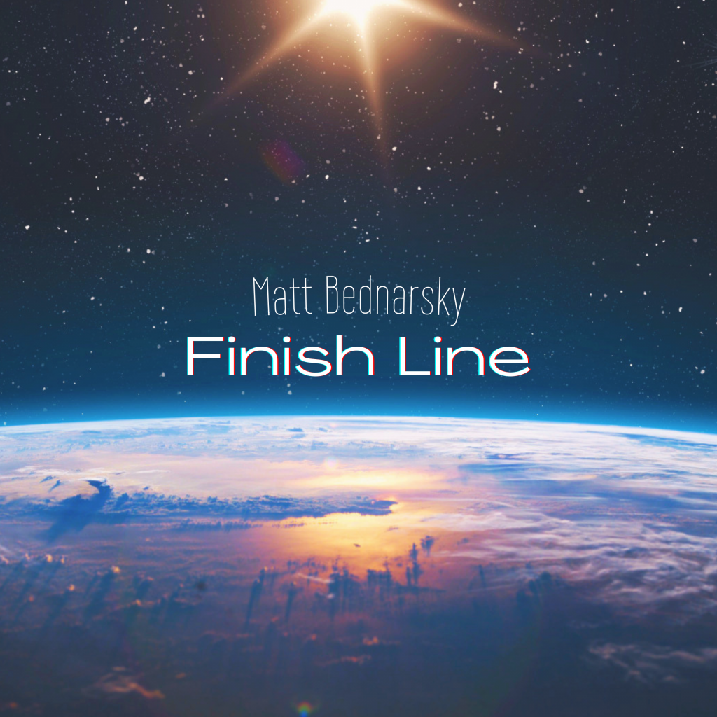 Matt Bednarsky Finish Line Song