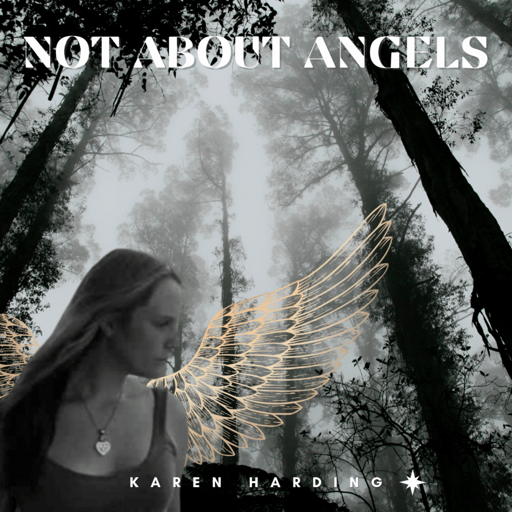 Karen Harding Not About Angels