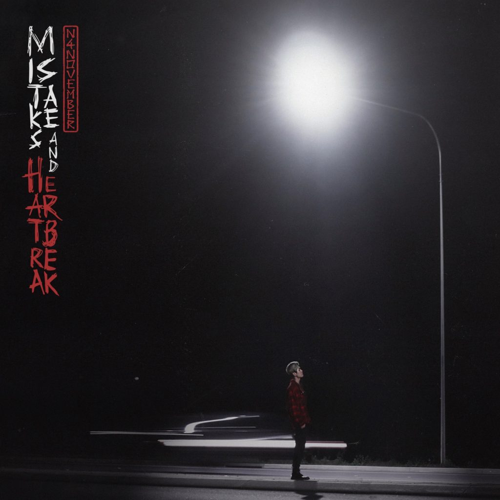 N4November Mistakes and Heartbreak