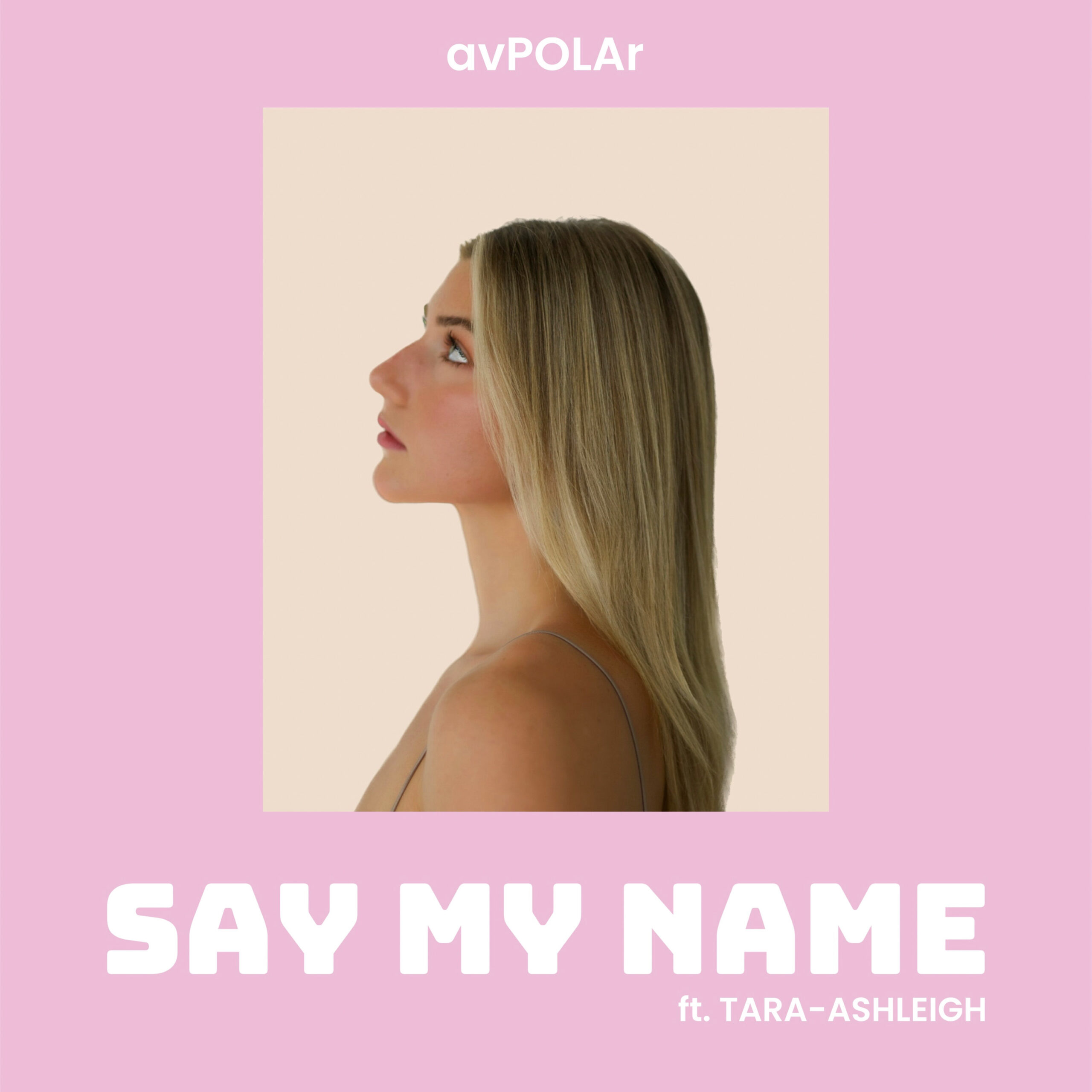 avPOLAr and TARA ASHLEIGH EXPRESSES FEAR FOR HER EX’S NEW LOVER IN THEIR NEW SONG “SAY MY NAME