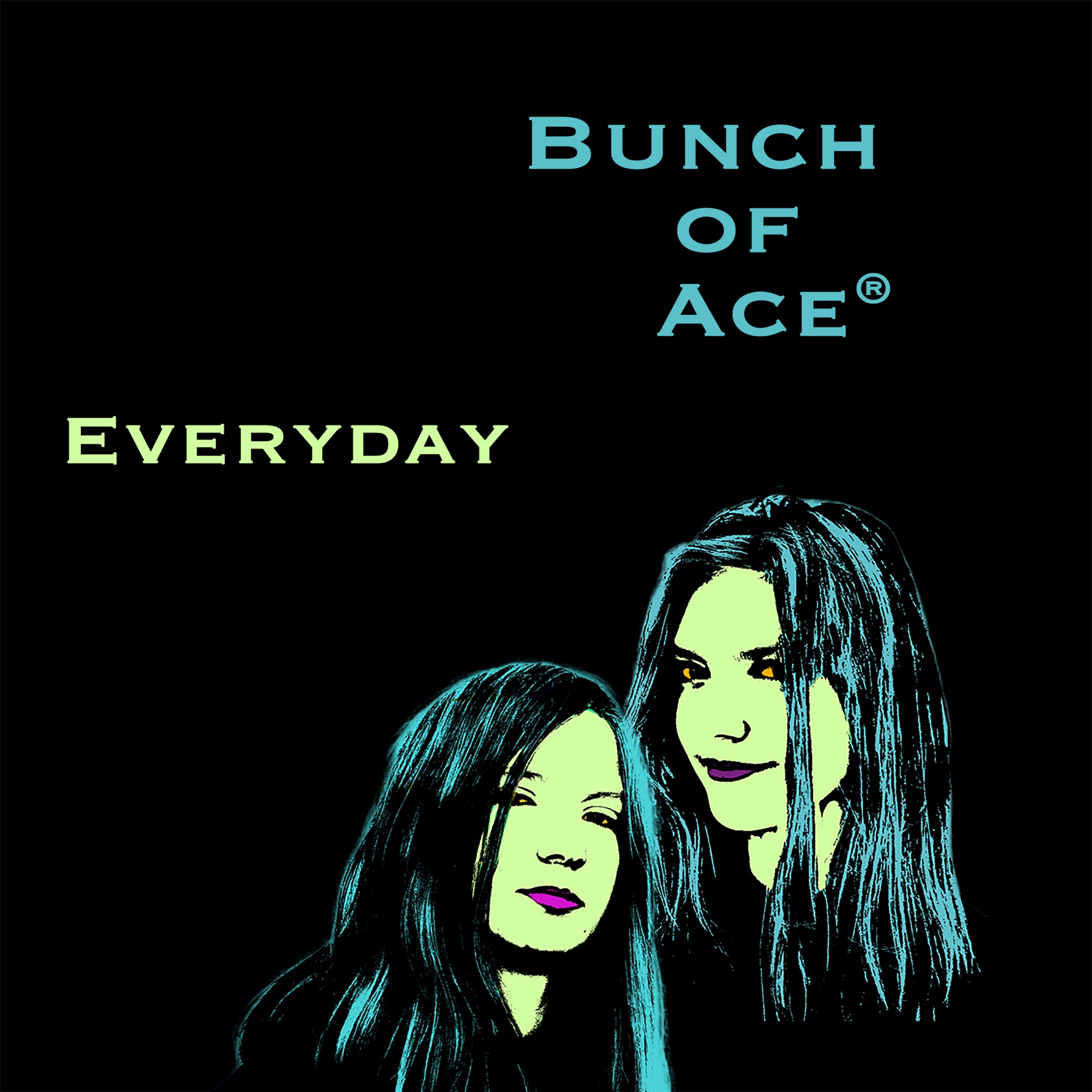 KEEP MOVING ON SAYS BUNCH OF ACE IN THEIR NEW SINGLE “EVERYDAY”