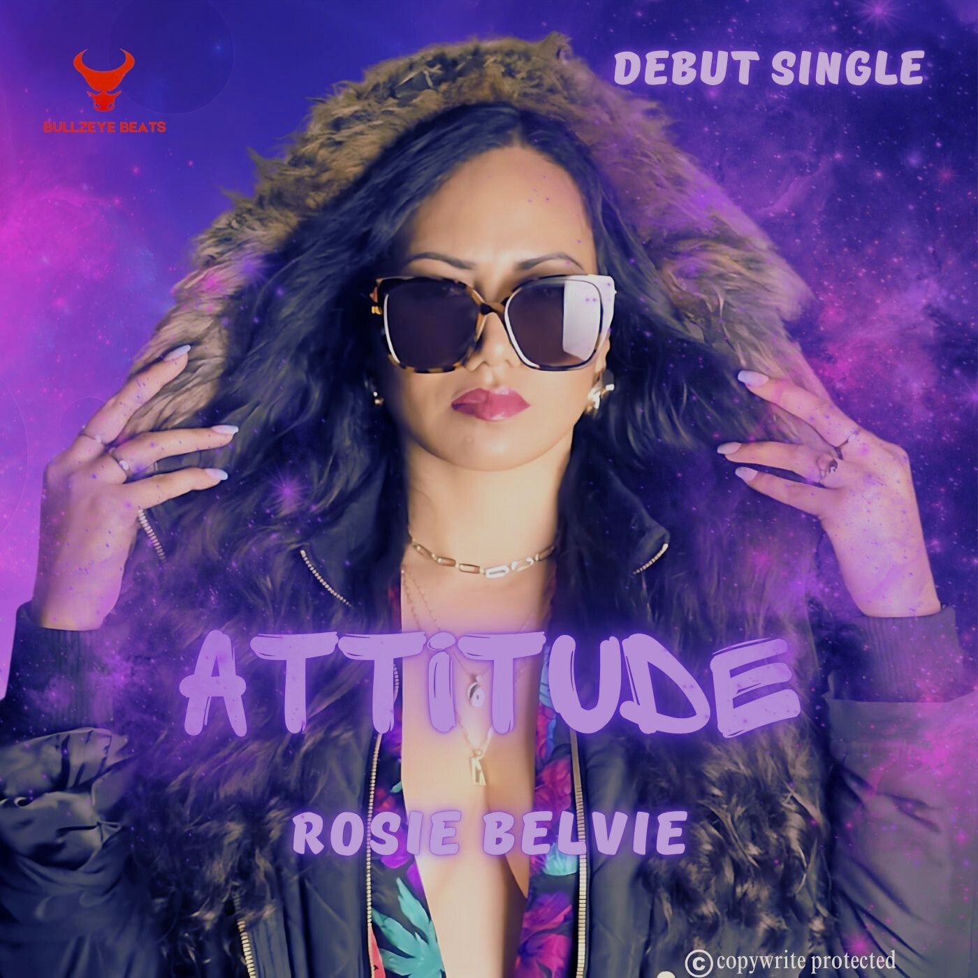 TASTE THE POWER OF FEMALE FREEDOM AND EMPOWERMENT WITH ROSIE BELVIE’S NEW SONG “ATTITUDE”