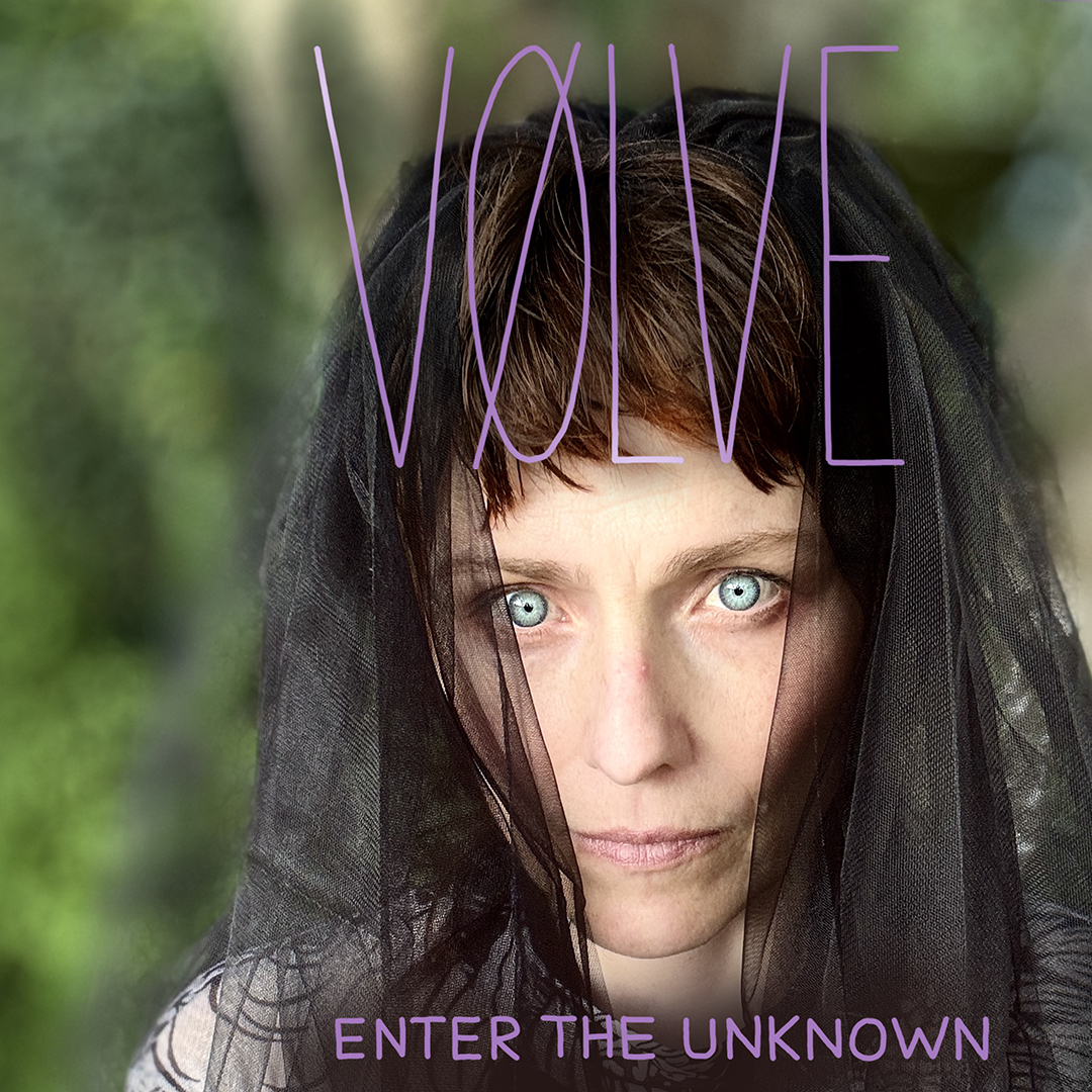 FOLLOW VOLVE’S MYSTICAL JOURNEY THROUGH HIS LATEST SINGLE “ENTER THE UNKNOWN”