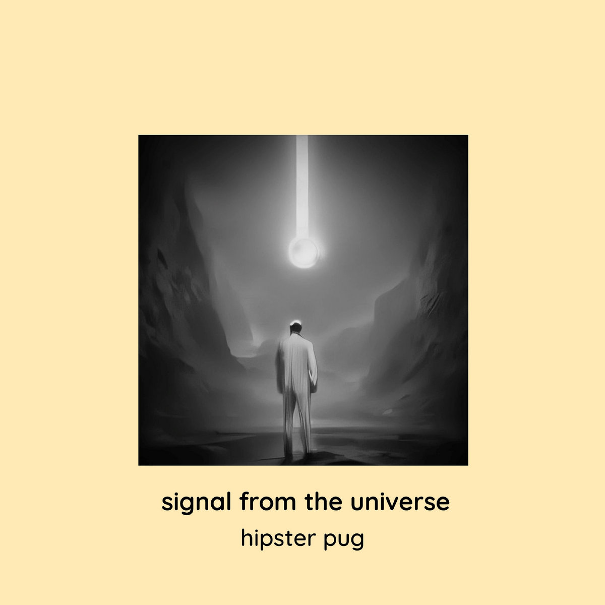 HIPSTER PUG’S SHOOTS AND SCORES IN HIS NEOCLASSICAL ALBUM “SIGNAL FROM THE UNIVERSE”