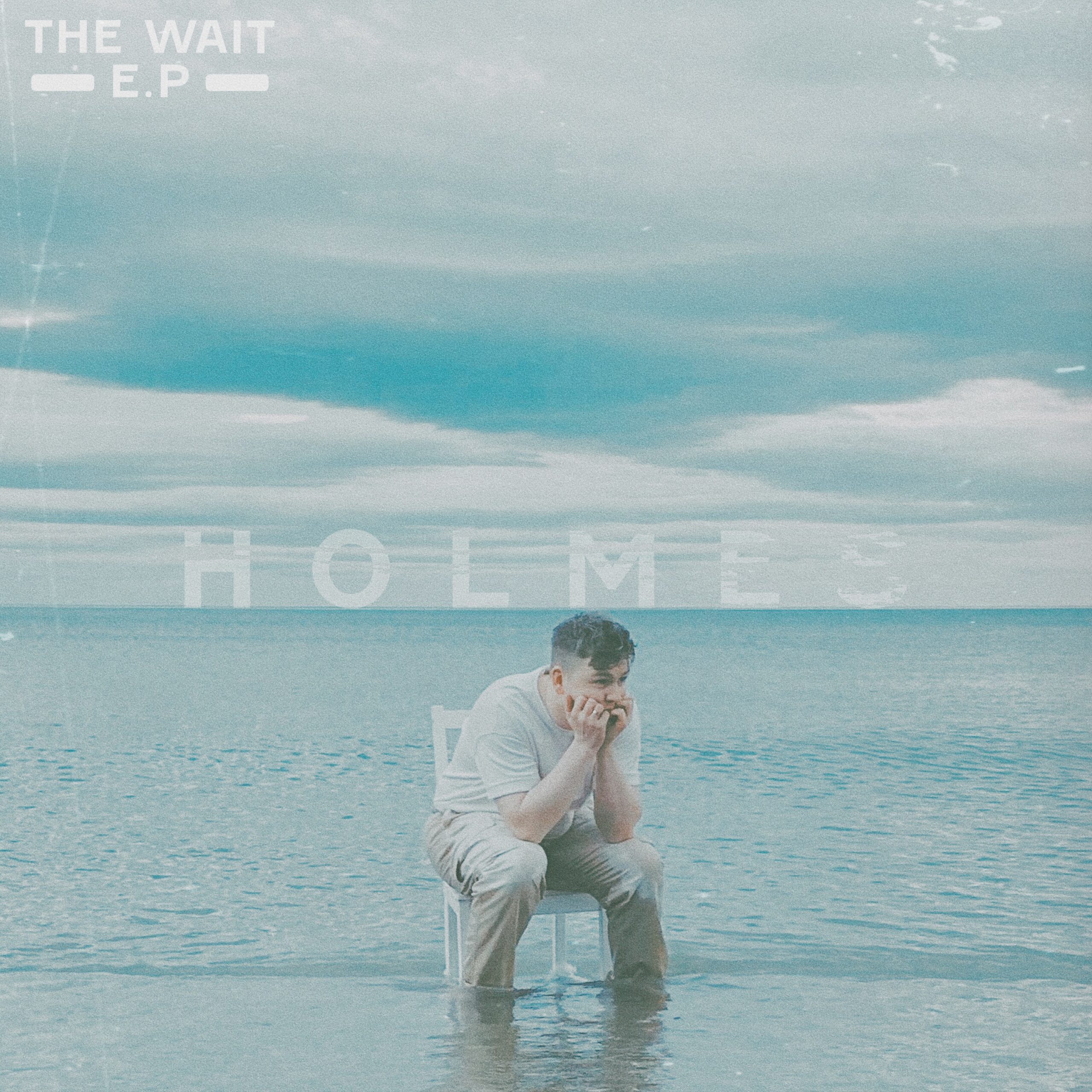 HOLMES MAKES HIS DEBUT WITH “THE WAIT” EP