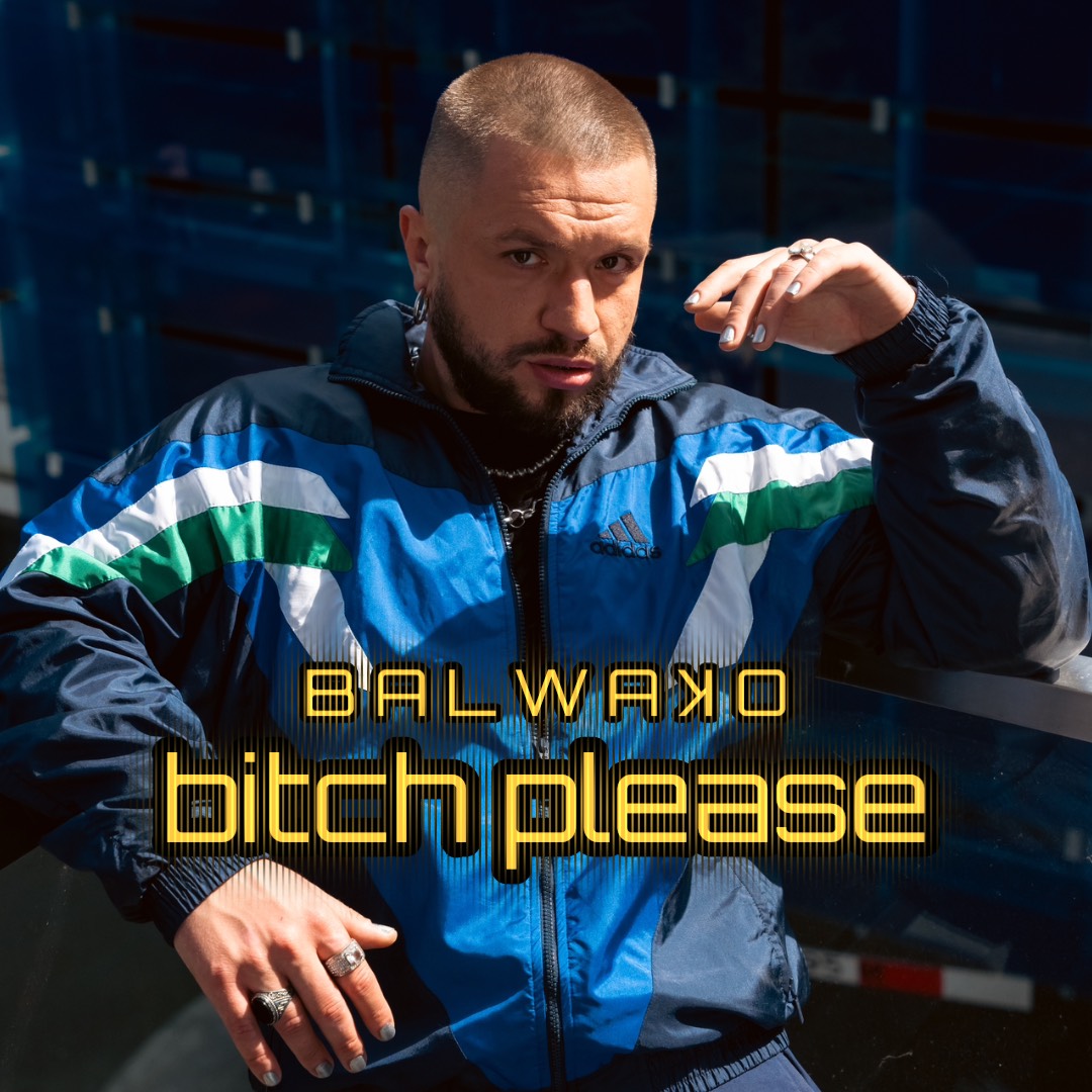 SEE WHERE HEARTBREAK, DESIRE, AND EGO CLASH IN BALWAKO’S NEW SINGLE “BITCH PLEASE”