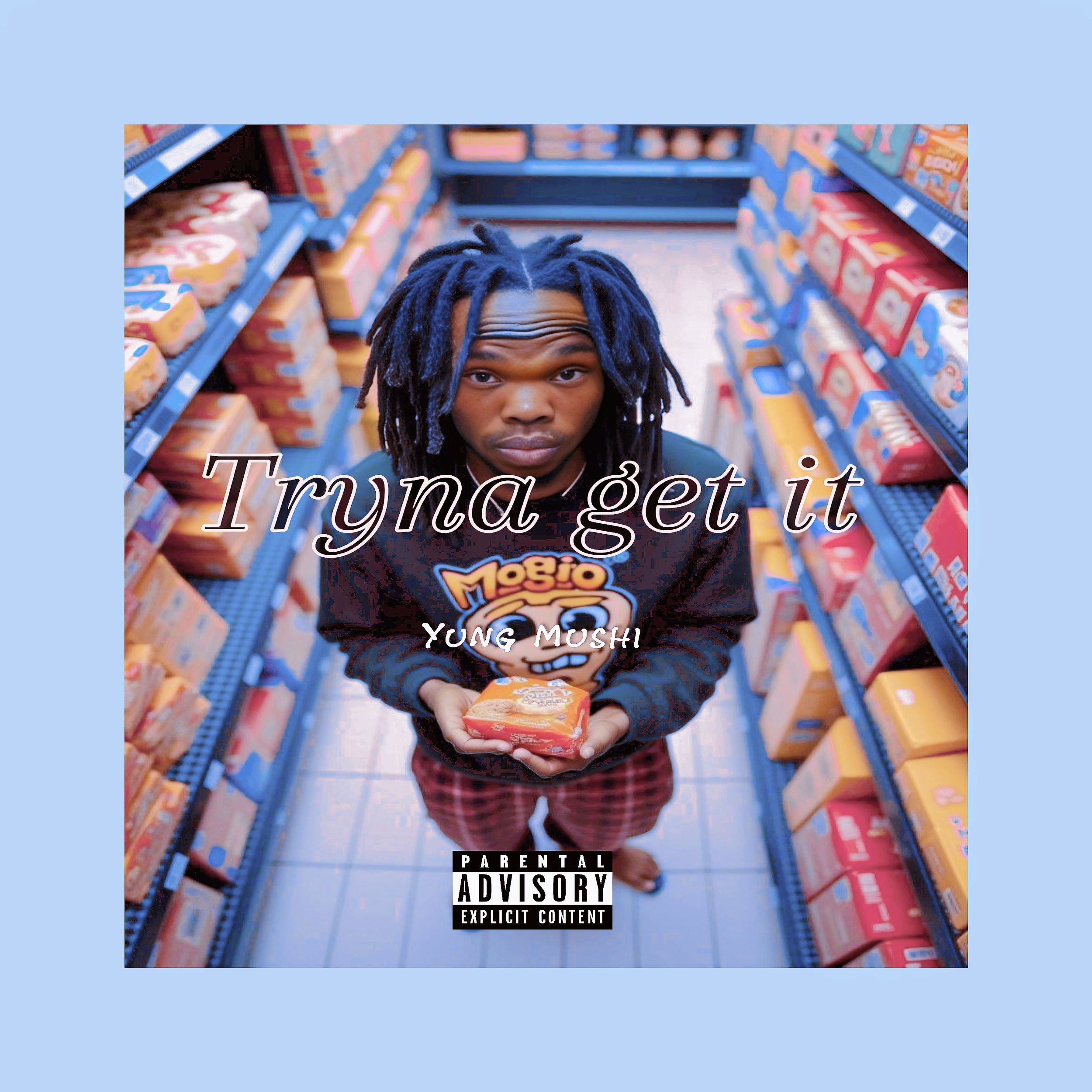 GET IT WITH YUNG MUSHI’S NEW SONG” TRYNA GET IT”