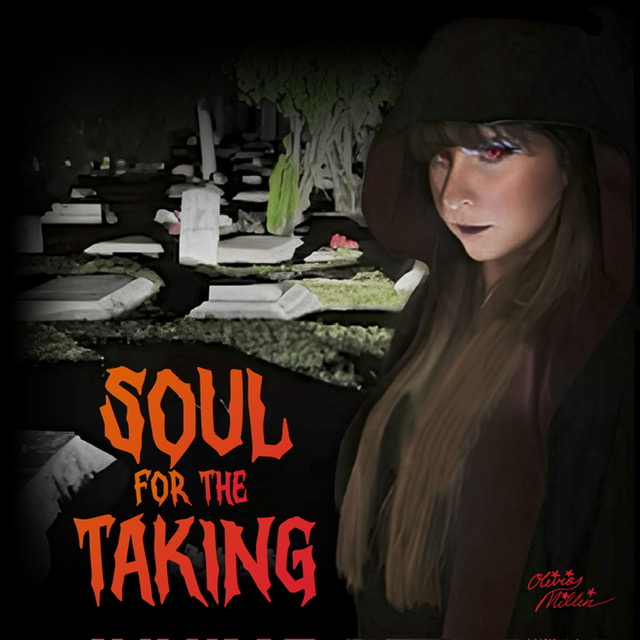 GET HALLOWEEN READY WITH OLIVIA MILLIN’S NEW SINGLE “SOUL FOR THE TAKING”