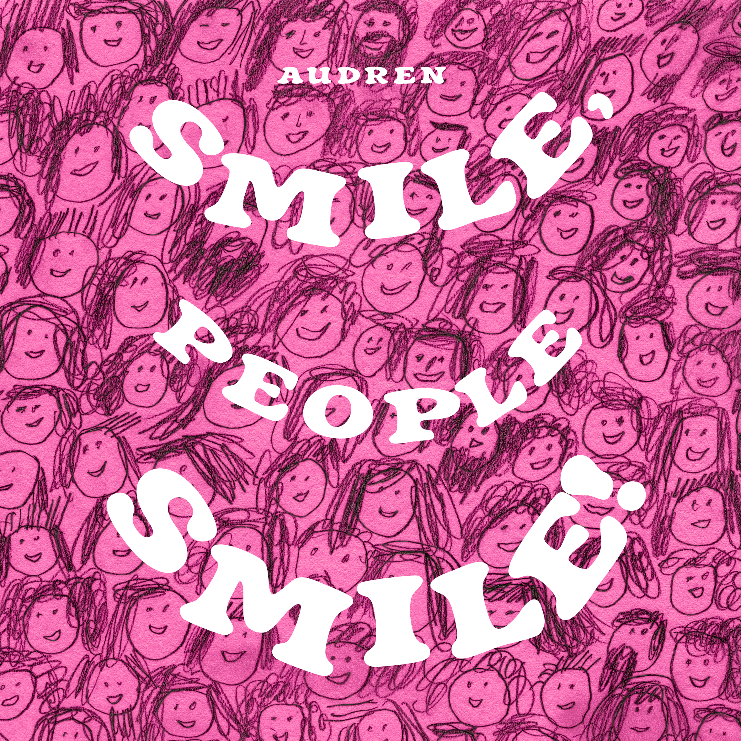 MODERN DAY GLINDA,  AUDREN SPREADS POSITIVITY WITH HER NEW TRACK “SMILE, PEOPLE SMILE”