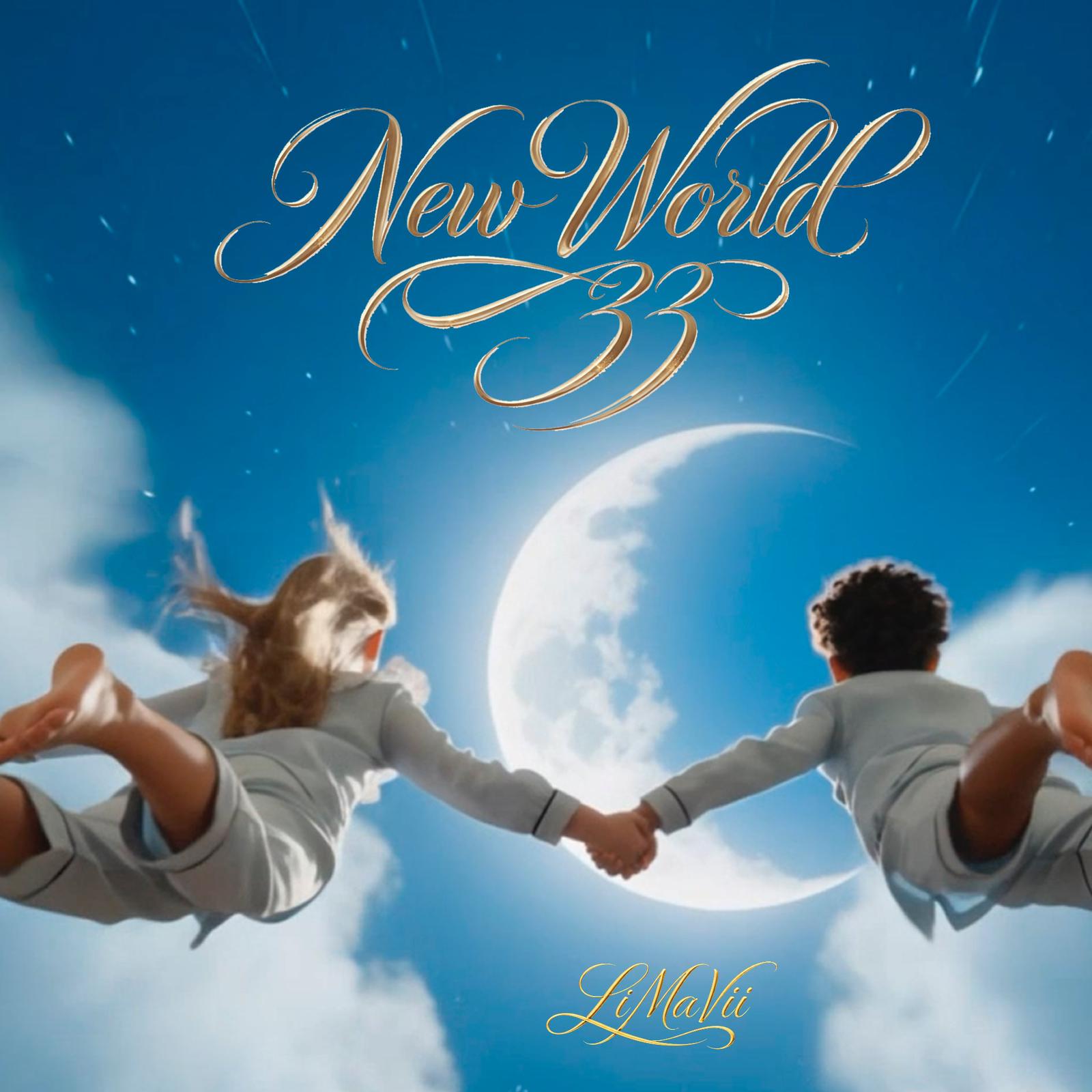 FREQUENCIES OF THE SOUL: INSIDE THE TRANSCENDENT VISION OF LIMAVII’S “NEW WORLD 33”