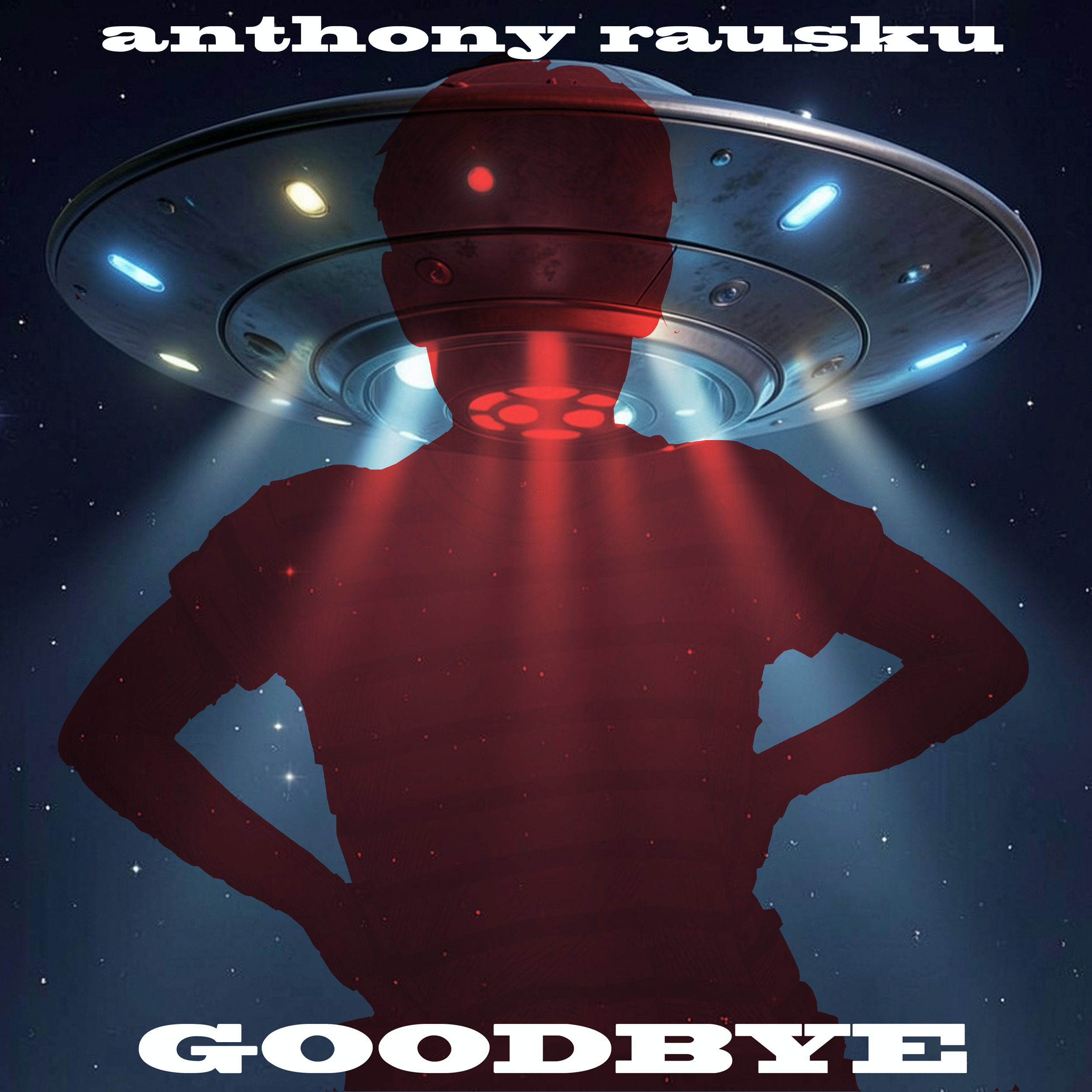 THE GRACE OF LETTING GO: INSIDE ANTHONY RAUSKU’S MELODIC MASTERPIECE ‘GOODBYE’
