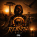 MAVZA ONE’S “REBIRTH”:A CINEMATIC MASTERPIECE OF AFRO-ELECTRONIC RESILIENCE AND NEW BEGINNINGS