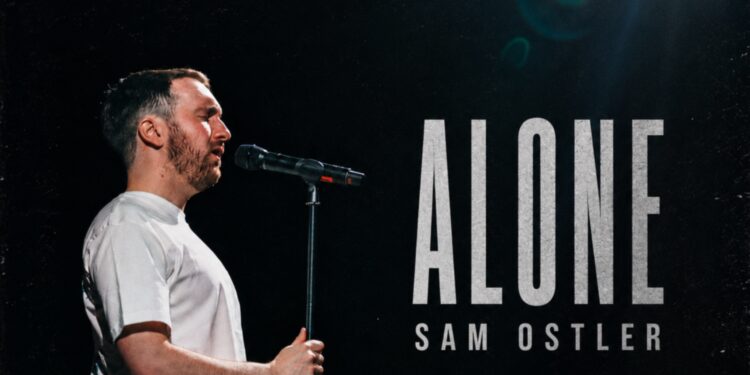 SAM OSTLER’S “ALONE”: A MASTERCLASS IN HEARTBREAK, HEALING, AND POP PERFECTION