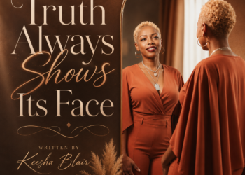 KEESHA BLAIR’S “TRUTH ALWAYS SHOWED ITS FACE” IS A MASTERCLASS IN RADICAL HONESTY AND SOUL-STIRRING R&B