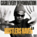 CASH EVERY DENOMINATION (C.E.D)’s “HUSTLERS HAVEN 2.0 – LEGACY EDITION [ACE THE BEAT GOD REMIX]” : AN ENTERTAINING TALE OF SURVIVAL AND SONIC GENIUS