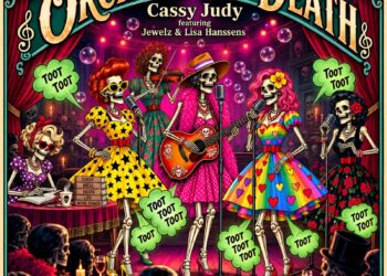 CASSY JUDY TURNS MORTALITY INTO A TRIUMPHANT CELEBRATION OF JOY AND FREEDOM WITH THE UNFORGETTABLE MASTERPIECE “ORCHESTRA OF DEATH”