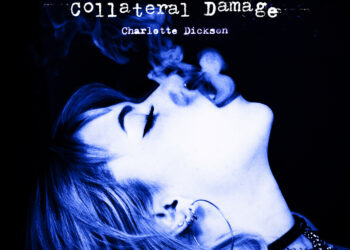 “COLLATERAL DAMAGE”: CHARLOTTE DICKSON’S DEFINING EMOTIONAL MASTERPIECE